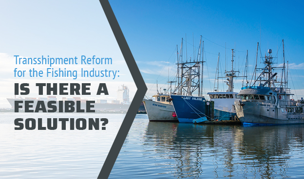 transshipment reform fishing industry solution