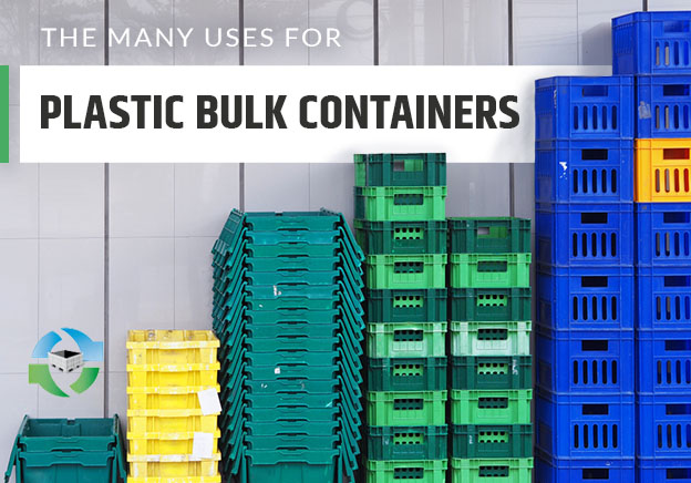 many uses of plastic bulk containers