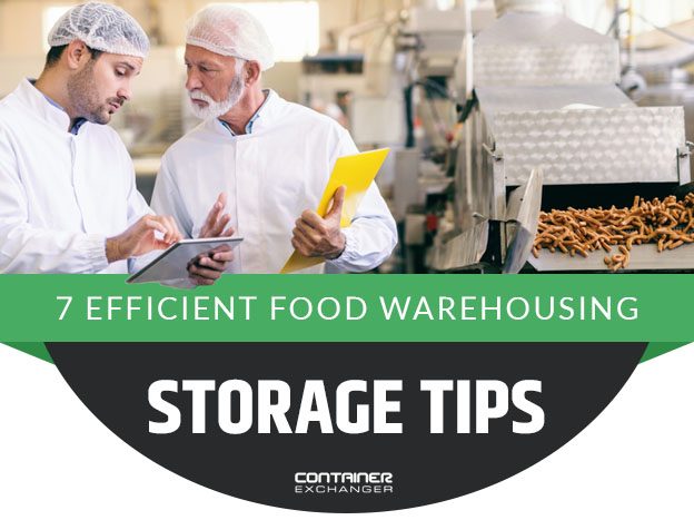 7 Efficient Food Warehousing Storage Tips