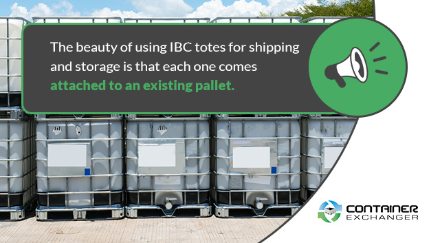 IBC totes are attached to an existing pallet