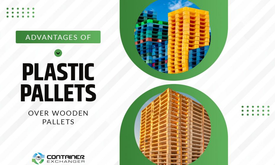 Advantages of Plastic Pallets Over Wooden Pallets