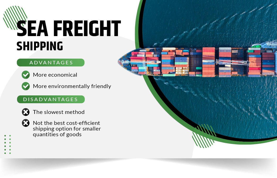 sea freight shipping advantages disadvantages
